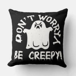 Almofada Seja assustador