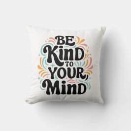 Almofada Seja gentil com a sua mente... retro amor próprio
