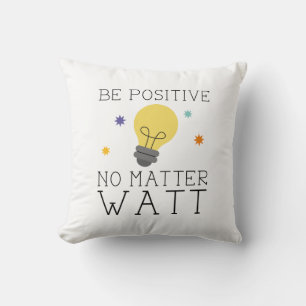 Almofada Seja Positivo Sem Matéria Watt