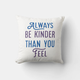 Almofada Seja Sempre Mais Bonito Do Que Sente.