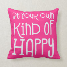 Seja Seu Próprio Tipo de Feliz Positividade, Rosa