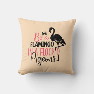 Almofada Seja um Flamingo em um Bando de Pombos-27308