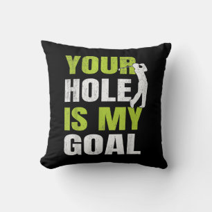 Almofada Seu Buraco É Meu Objetivo - Jogador de Golfe Humor