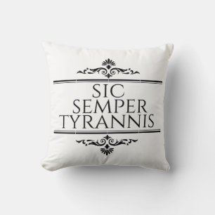 Almofada Sic Semper Tyrannis