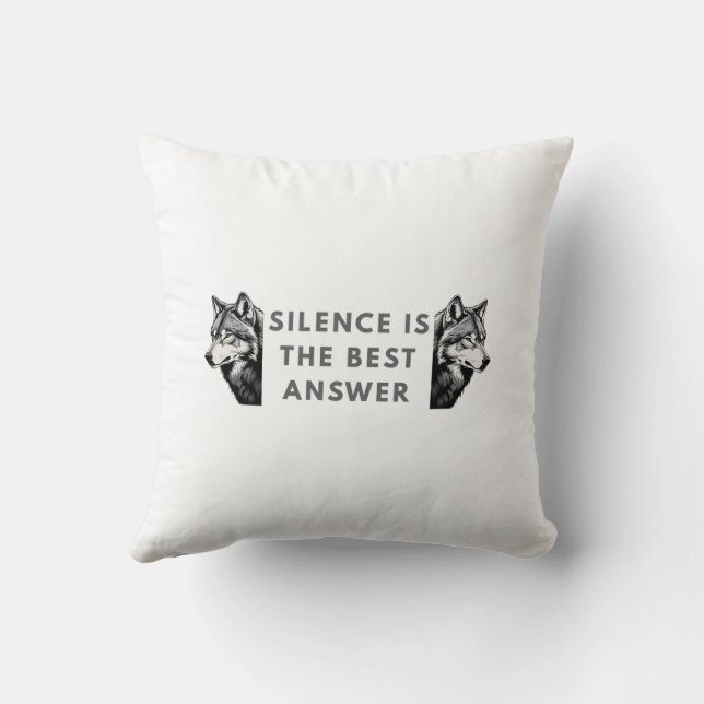 Almofada Silence Is The Best Answer – Wolf Throw Pillow for (Verso)