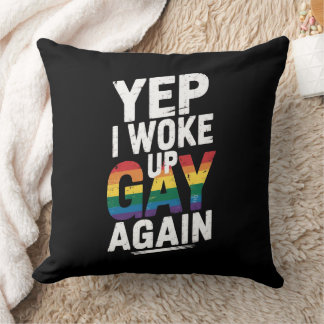 Almofada Sim, Eu Acordei Gay De Novo