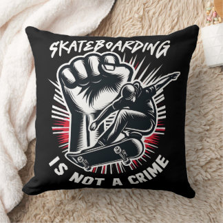 Almofada Skateboarding is Not A Crime