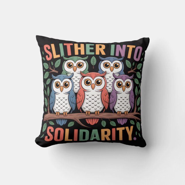 Almofada Slither Solidarity Throw Pillow  (Frente)