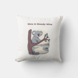 Almofada **"Slow & Steady Wins – Motivational Cute Koala "*