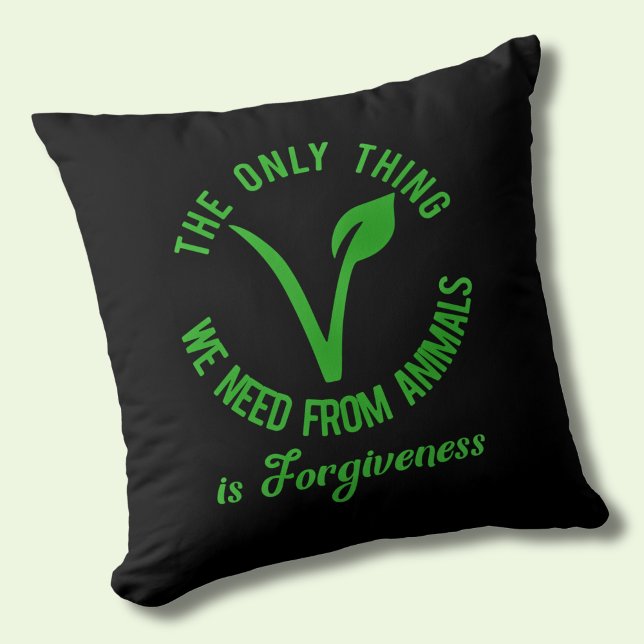 Almofada Só O Que Precisamos Dos Animais É Perdão. (Criador carregado)