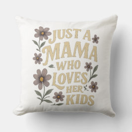 Almofada Só uma mamãe que ama seus filhos... retro arte
