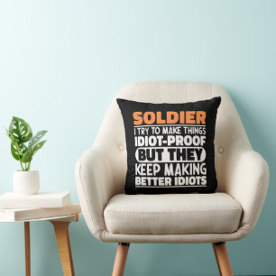 Almofada Soldado, Tento Fazer As Coisas Engraçadas.