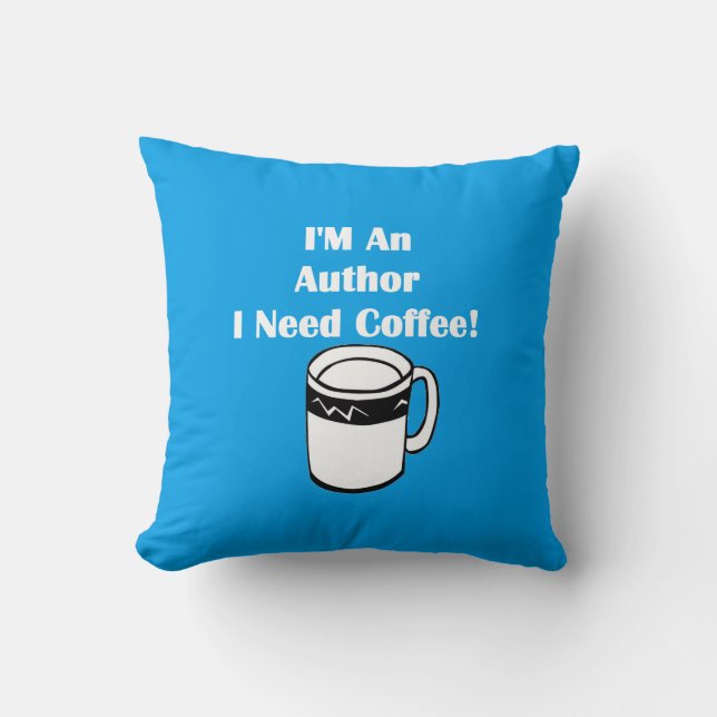 Almofada SOU Um Autor, Preciso de Café! (Frente)