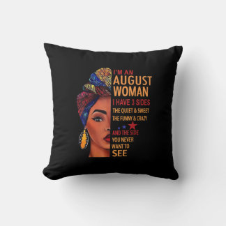 Almofada Sou Uma Mulher Agosto Que Tenho 3 Sides De Agosto