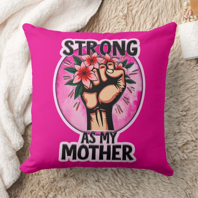 Almofada Strong as My Mother – Inspirational Mom Design (Cobertor)