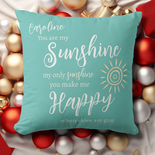 Almofada Sunshine Você Me Faz Feliz Nome Personalizado Azul (Custom Sunshine You Make Me Happy teal blue pillow, add their name to make a special gift!)