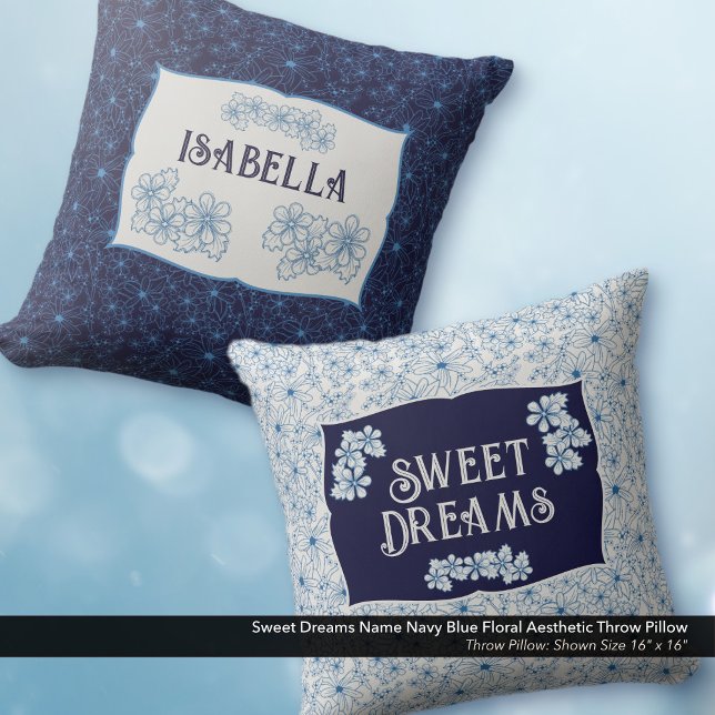 Almofada Sweet Dreams Name Navy Blue Floral Aesthetic (Sweet Dreams Navy Blue Floral Aesthetic Throw Pillow–Personalized with Your Name)