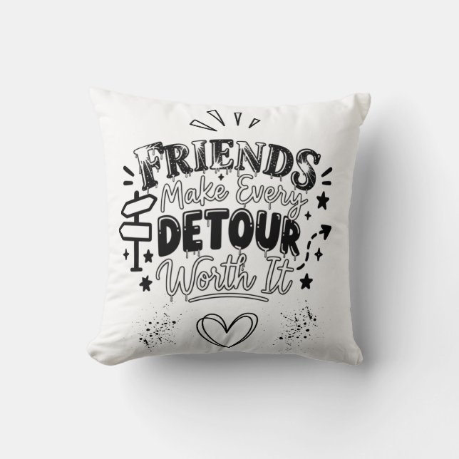 Almofada Tela Enrolada com Design de Slogan de Amigos (Frente)