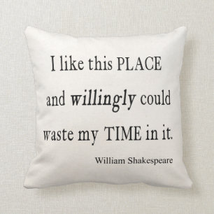 Almofada Tempo disposta Waste estas citações de Shakespea