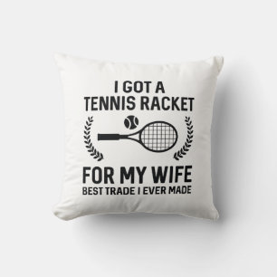 Almofada Tênis Racket Para Minha Esposa