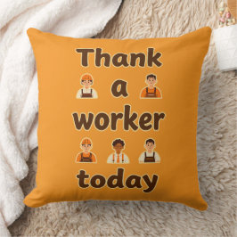 Almofada Thank a Worker Today Minimal Typography Design