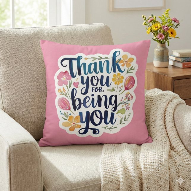 Almofada Thank You For Being You Photo Throw Pillow (Show your gratitude with this beautiful floral, "Thank you for being you" photo pillow! )
