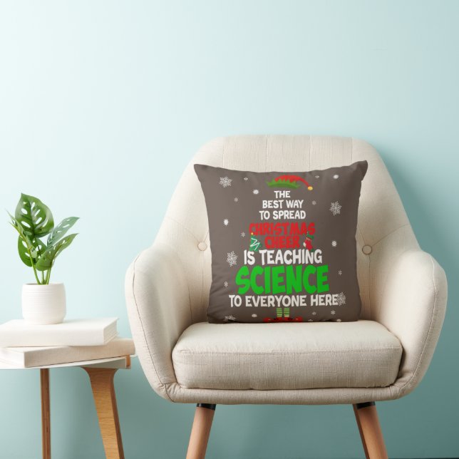 Almofada The Best Way To Spread Christmas Cheer Is Teaching (Cadeira)