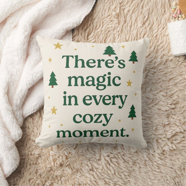 Almofada There’s Magic in Every Cozy Moment – Pillow (Cobertor)