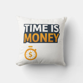 Almofada Time Is Money – Hustle Mindset T-Shirt | Entrepren