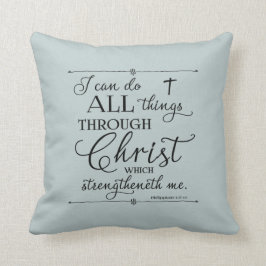 Almofada Todas as coisas através do Cristo - Philippians 4: