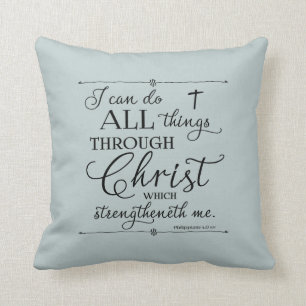 Almofada Todas as coisas através do Cristo - Philippians 4