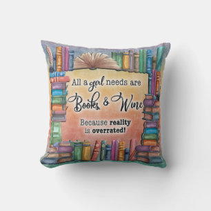 Almofada Todas As Meninas Precisam De Livro E Vinho