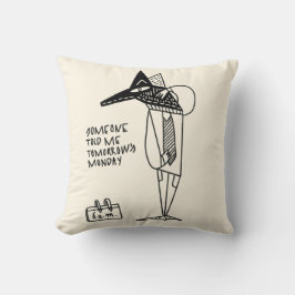 Almofada Trabalho na segunda-feira cansado