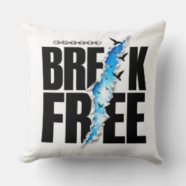 Almofada Travesseiro 'Break Free'