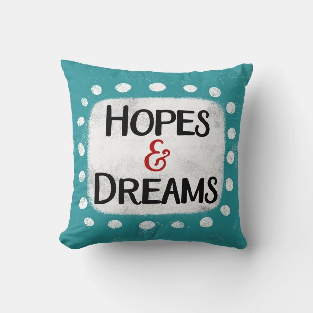 Almofada Travesseiro decorativo de Esperanças e Sonhos (Frente)