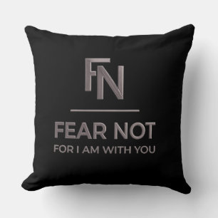 Almofada Travesseiro Fear Not For I Am With You