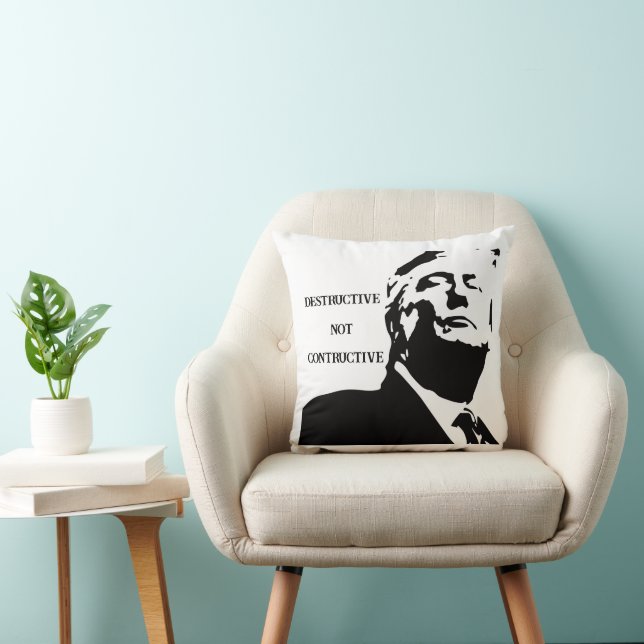 Almofada Trump/Destructive Not Constructive Throw Pillow (Cadeira)