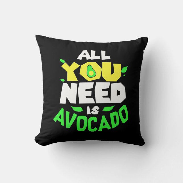 Almofada Tudo Que Você Precisa É Avocado (Frente)