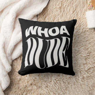 Almofada Typografia Wo Dude Warped