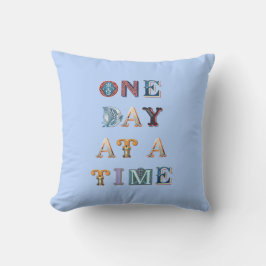 Almofada Um Dia De Cada Vez, Inscrevendo O Slogan De Recupe