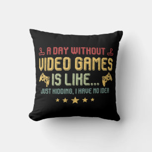 Almofada Um Dia Sem Videos games É Como Vídeo Jogador Diver