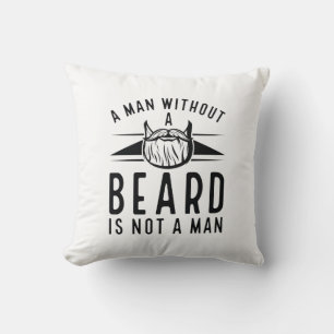 Almofada Um Homem Sem Barba Não É Homem