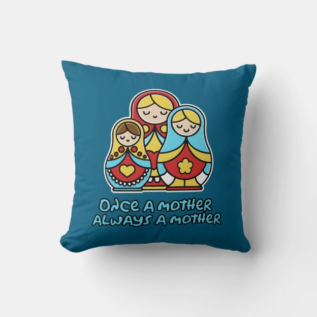 Almofada Uma vez mãe, sempre mãe (Frente)