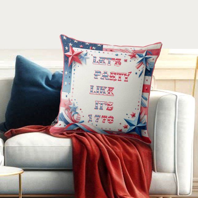 Almofada Vamos Festejar Como Seu Dia da Independência Ameri (Lets Party Like Its 1776 American Independence Day Throw Pillow)
