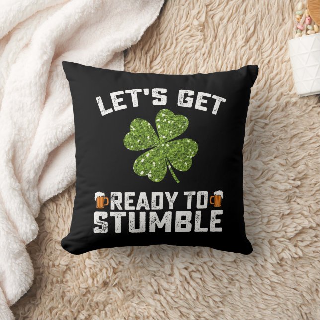 Almofada Vamos nos Preparar para Tropeçar Funny St Patrick' (Cobertor)
