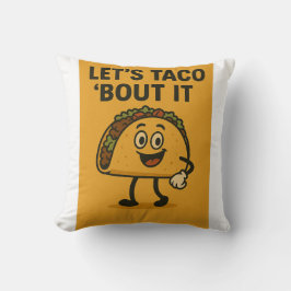 Almofada Vamos Taco "Sobre isso