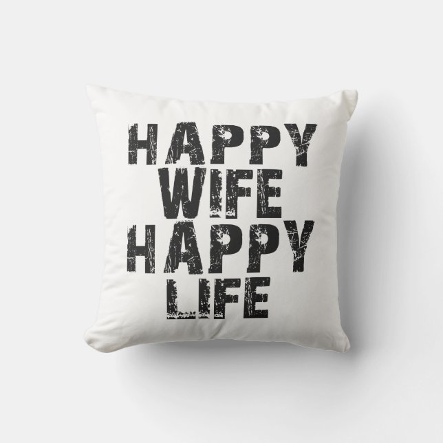 Almofada Vida feliz da esposa feliz (Frente)