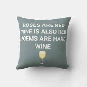 Almofada "Vinho é Vermelho, Poesia é Duro" Engraçado Cotaçã