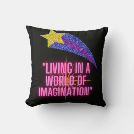 ALMOFADA VIVER NUM MUNDO DE IMAGINAÇÃO