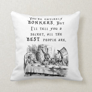 Almofada Você é inteiramente bonkers - Alice no país das